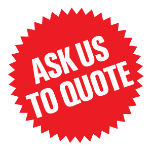 Ask us to quote